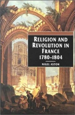 Religion and Revolution in France - Aston, Nigel