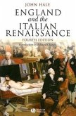 England and the Italian Renaissance: The Growth of Interest in Its History and Art