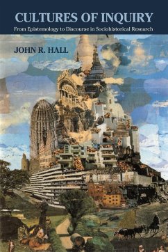 Cultures of Inquiry - Hall, John R.