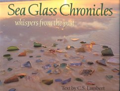 Sea Glass Chronicles - Lambert, C S