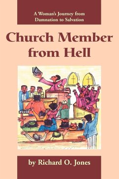 Church Member from Hell - Jones, Richard O.