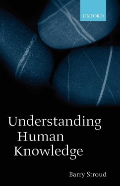 Understanding Human Knowledge - Stroud, Barry