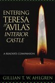 Entering Teresa of Avila's Interior Castle