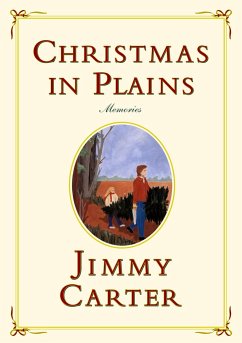 Christmas in Plains: Memories - Carter, Jimmy