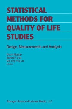 Statistical Methods for Quality of Life Studies - Mesbah, Mounir / Cole, Bernard F. / Mei-Ling Ting Lee (eds.)