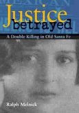 Justice Betrayed Justice Betrayed
