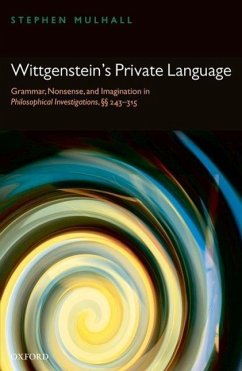 Wittgenstein's Private Language - Mulhall, Stephen