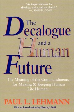 Cover The Decalogue and a Human Future