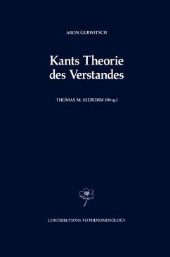 Kants Theorie des Verstandes - Gurwitsch, Aron