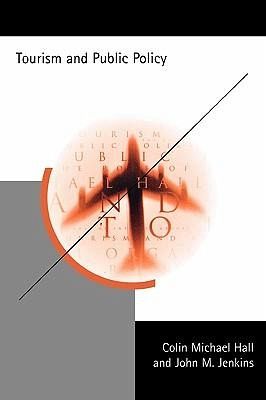 Tourism and Public Policy Tourism and Public Policy