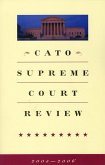 Cato Supreme Court Review, 2005-2006