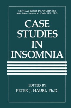 Case Studies in Insomnia - Hauri, P.J. (Hrsg.)