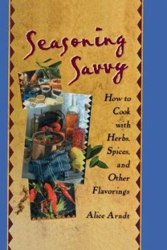 Seasoning Savvy - Arndt, Alice