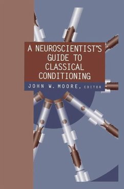 A Neuroscientist¿s Guide to Classical Conditioning - Moore, John W. (ed.)