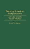 Securing American Independence