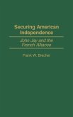 Securing American Independence