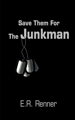 Save Them For The Junkman - Renner, E. R.
