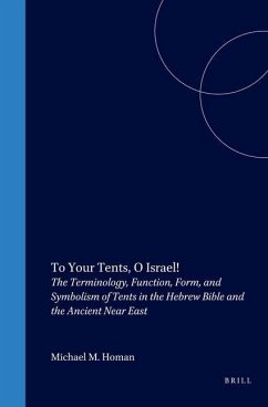 To Your Tents, O Israel! - Homan, Michael M