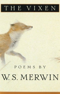 The Vixen - Merwin, W. S.