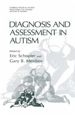 Diagnosis and Assessment in Autism - Schopler, Eric / Mesibov, Gary B. (Hgg.)