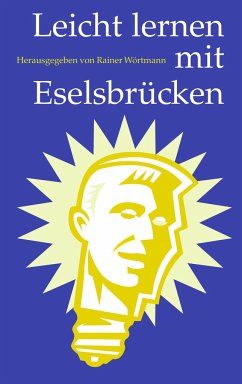 Leicht lernen mit Eselsbrücken - Wörtmann, Rainer