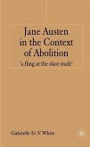 Jane Austen in the Context of Abolition