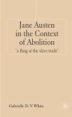 Jane Austen in the Context of Abolition