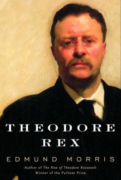 Theodore Rex - Morris, Edmund