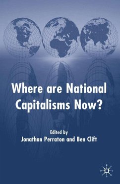 Where Are National Capitalisms Now? - Perraton, Jonathan / Clift, Ben