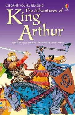 Adventures of King Arthur - Wilkes, Angela
