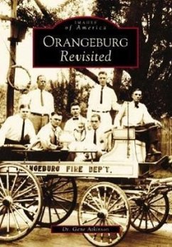 Orangeburg Revisited - Atkinson, Gene