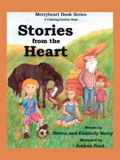 Stories from the Heart - Steven, Merry; Kimberly, Merry