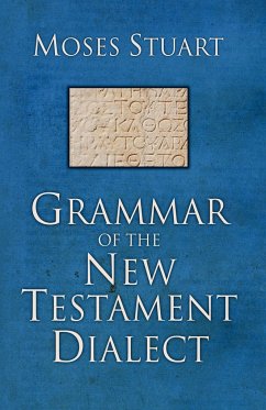 Grammar of the New Testament Dialect, Second Edition