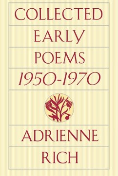 Collected Early Poems - Rich, Adrienne Cecile