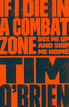 If I Die in a Combat Zone - O'Brien, Tim
