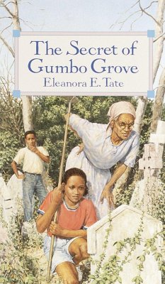 The Secret of Gumbo Grove - Tate, Eleanora