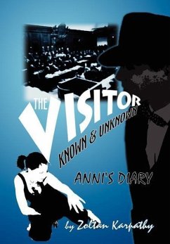 The Visitor (Known and Unknown) Anni's Diary