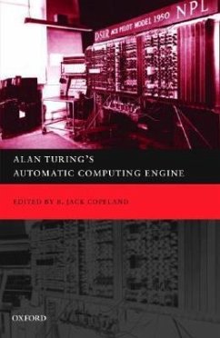 Alan Turing's Automatic Computing Engine - Copeland, B.J. (ed.)