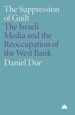 The Suppression of Guilt - Dor, Daniel The Suppression of Guilt - Dor, Daniel