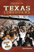 Tales from the Texas Longhorns - Richardson, Steve