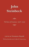John Steinbeck: The Years of Greatness, 1936-1939