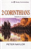 2 Corinthians: Volume 2 Chapters 8-13