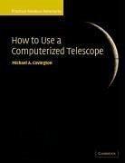 How to Use a Computerized Telescope - Covington, Michael A