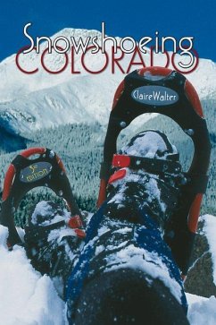 Snowshoeing Colorado - Walter, Claire