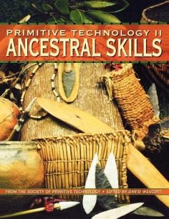 Primitive Technology II - Ancestral Skills - Wescott, David