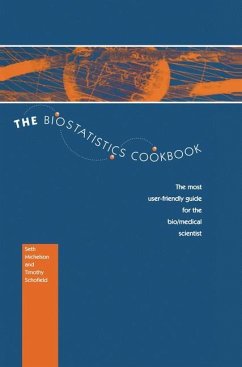 The Biostatistics Cookbook - Michelson, S.;Schofield, T.