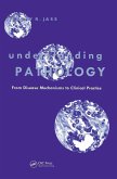 Understanding Pathology