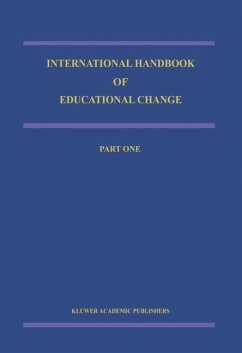 International Handbook of Educational Change - Hargreaves, A. / Lieberman, A. / Fullan, M. / Hopkins, D.W. (eds.)