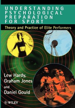 Understand Psychological Prep for Sport - Hardy; Gould; Jones