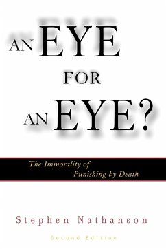 An Eye for an Eye? - Nathanson, Stephen